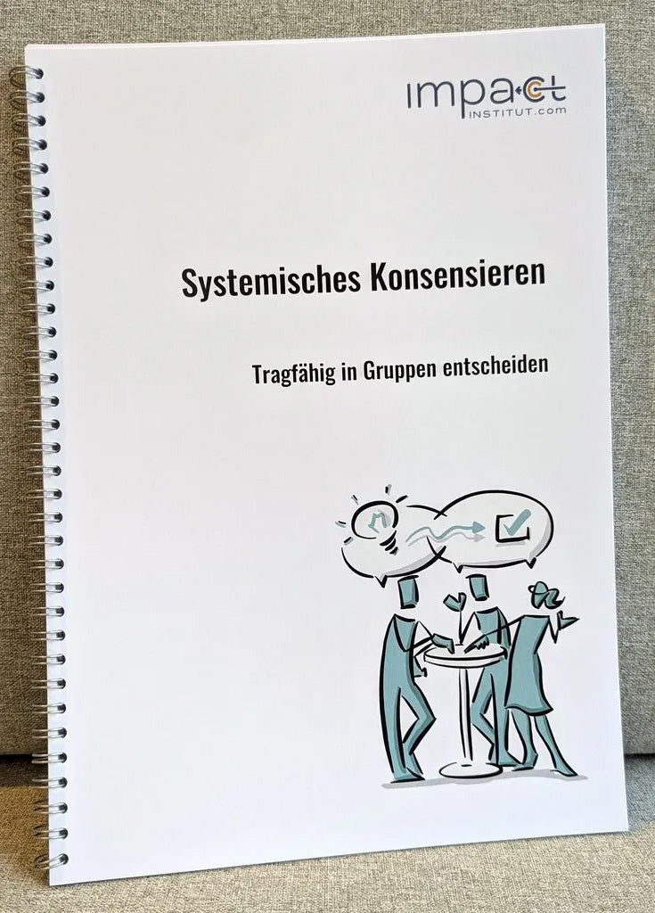 Gebundenes Handout - Systemisches Konsensieren